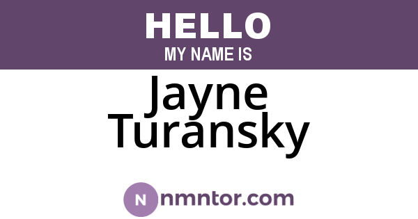 Jayne Turansky