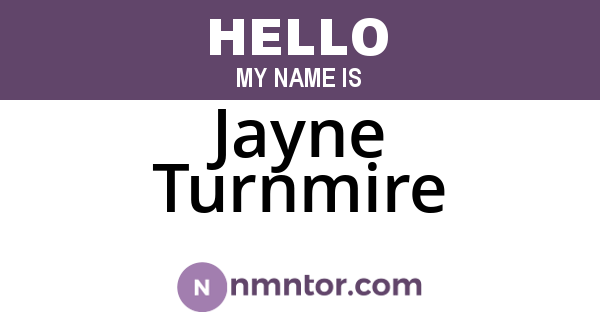 Jayne Turnmire