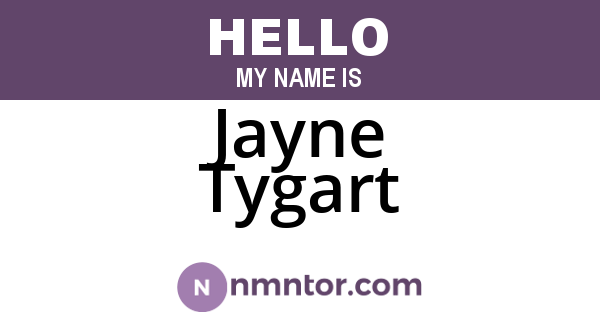 Jayne Tygart