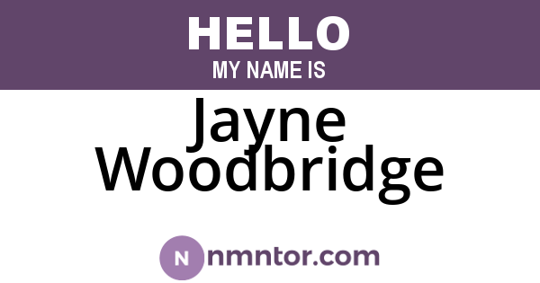 Jayne Woodbridge