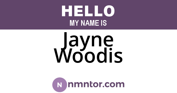 Jayne Woodis