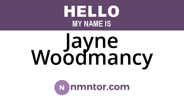 Jayne Woodmancy