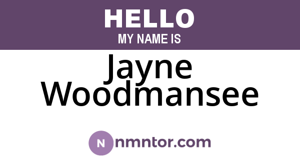 Jayne Woodmansee