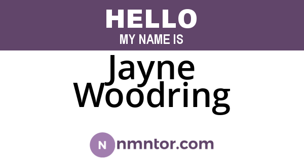 Jayne Woodring