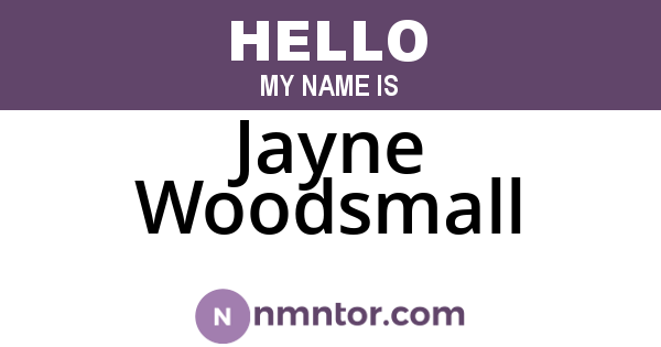 Jayne Woodsmall