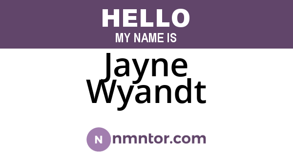 Jayne Wyandt
