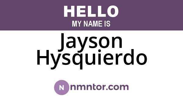 Jayson Hysquierdo