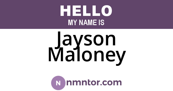 Jayson Maloney