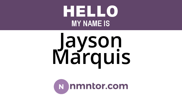 Jayson Marquis