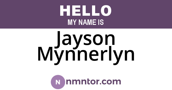 Jayson Mynnerlyn