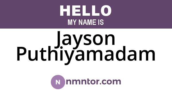 Jayson Puthiyamadam