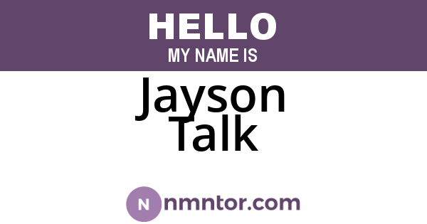 Jayson Talk
