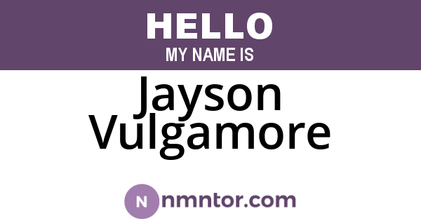 Jayson Vulgamore