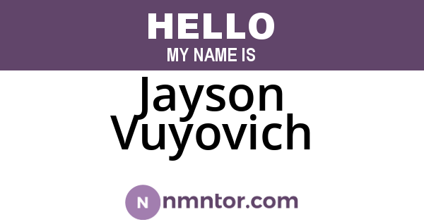Jayson Vuyovich