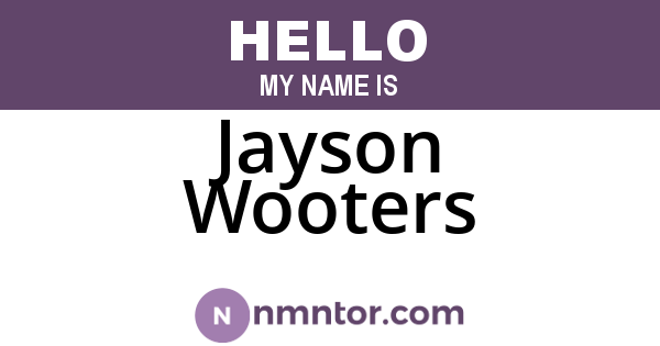 Jayson Wooters