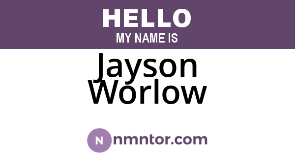 Jayson Worlow