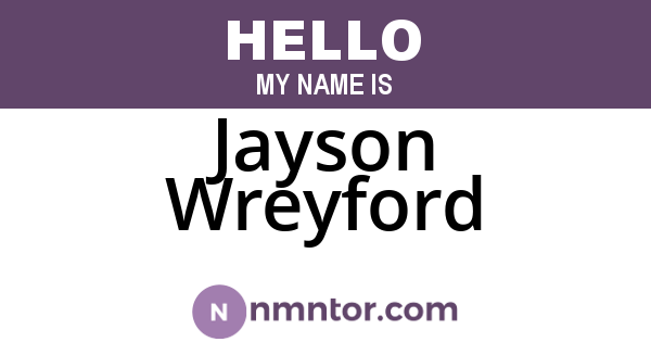 Jayson Wreyford