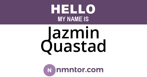 Jazmin Quastad