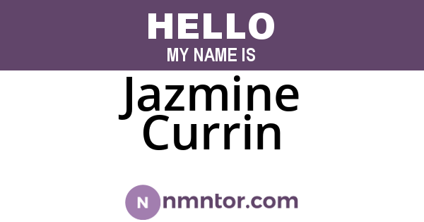 Jazmine Currin