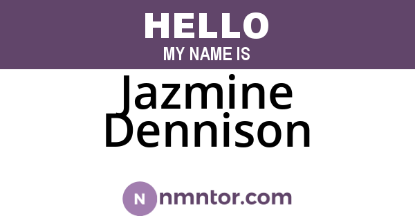 Jazmine Dennison