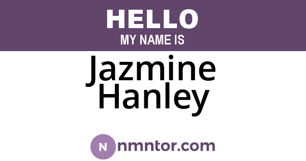 Jazmine Hanley