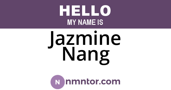 Jazmine Nang