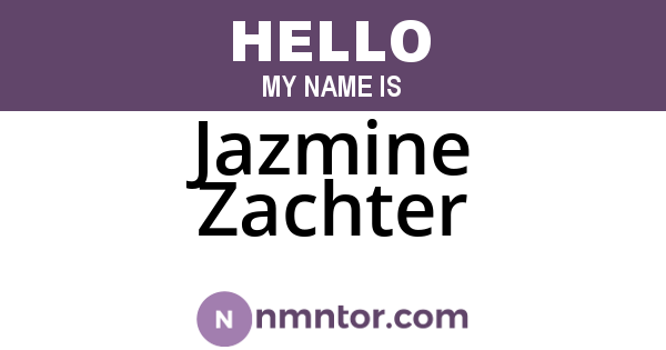 Jazmine Zachter