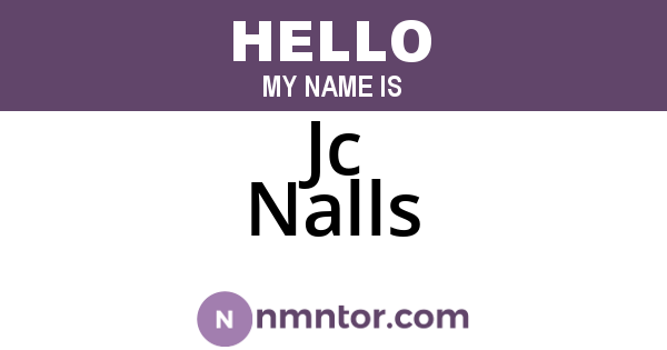 Jc Nalls