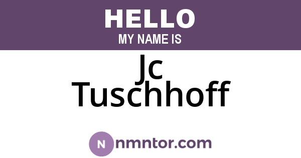 Jc Tuschhoff