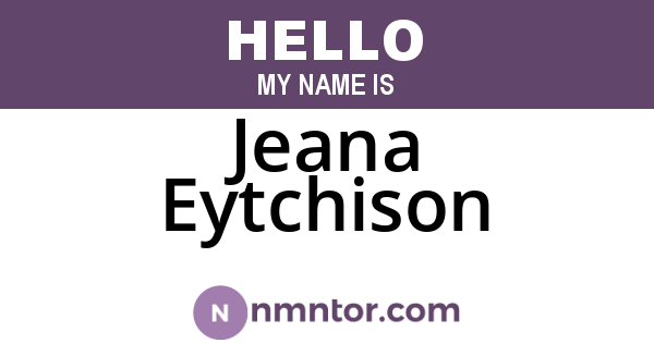 Jeana Eytchison