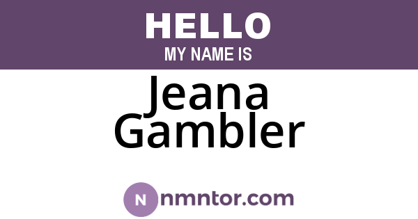 Jeana Gambler