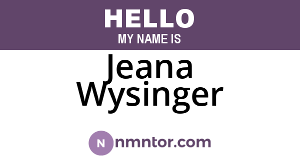 Jeana Wysinger