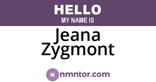 Jeana Zygmont