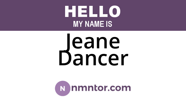 Jeane Dancer