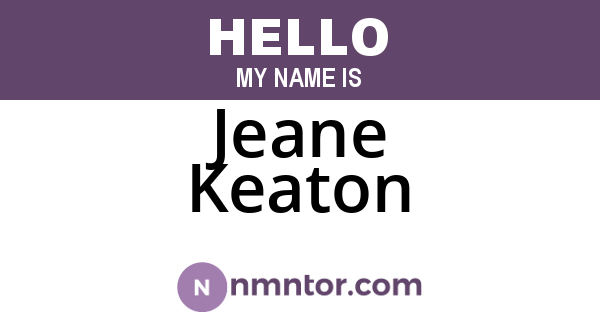Jeane Keaton