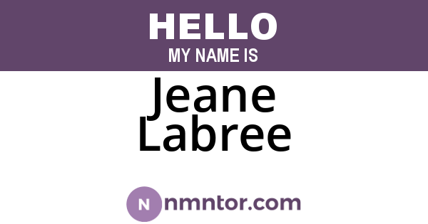 Jeane Labree