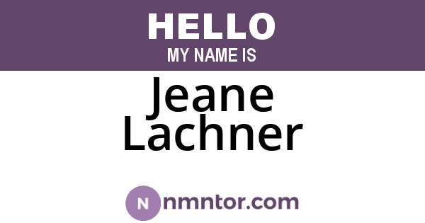 Jeane Lachner