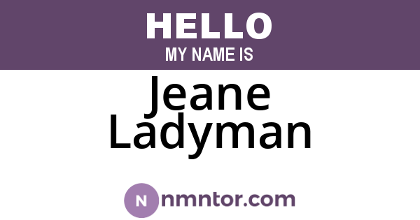 Jeane Ladyman
