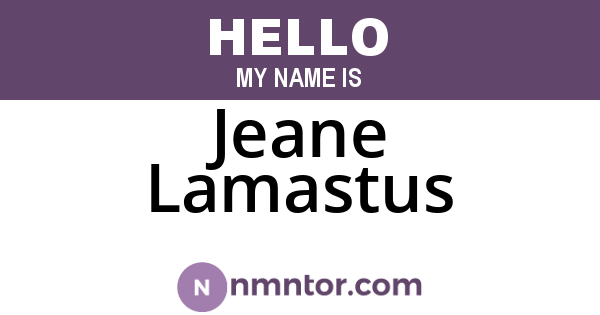 Jeane Lamastus