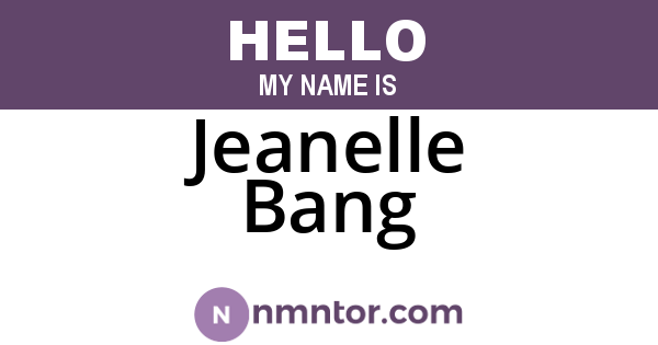 Jeanelle Bang