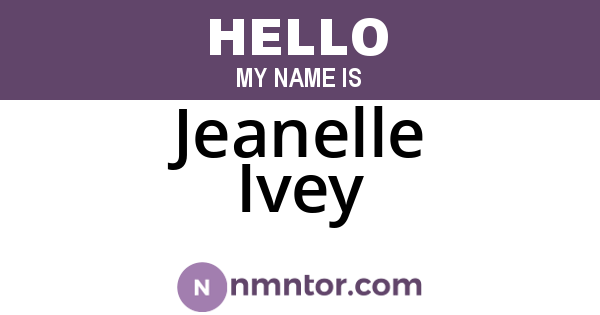 Jeanelle Ivey