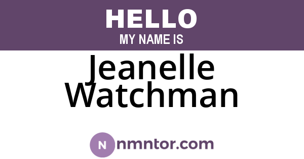 Jeanelle Watchman
