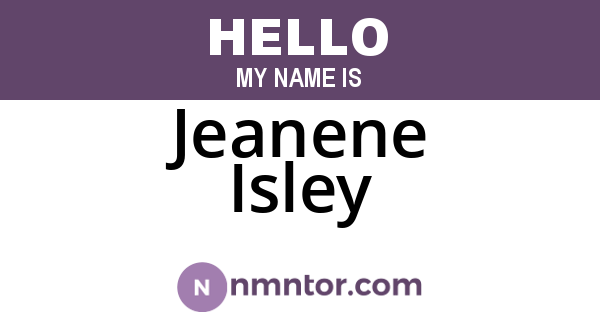 Jeanene Isley