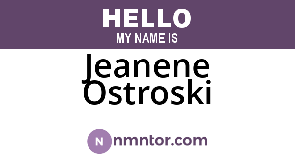 Jeanene Ostroski