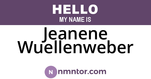Jeanene Wuellenweber
