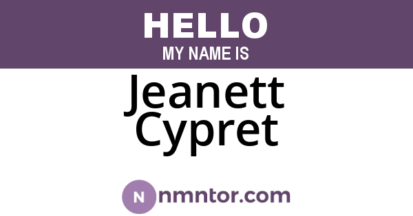 Jeanett Cypret