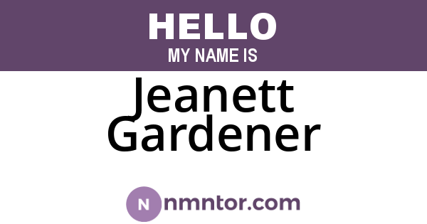 Jeanett Gardener