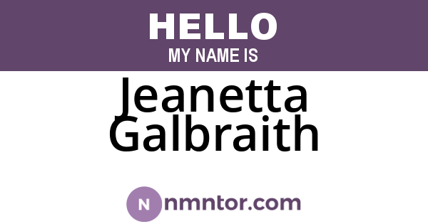 Jeanetta Galbraith