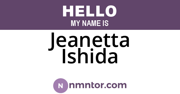Jeanetta Ishida