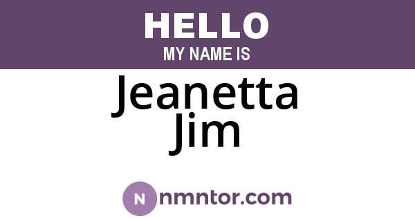 Jeanetta Jim